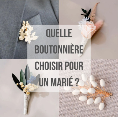 Quelle boutonnière choisir pour un marié ?